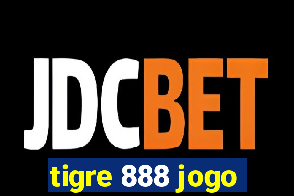 tigre 888 jogo